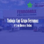 Trabajar con Grupo Ferromax